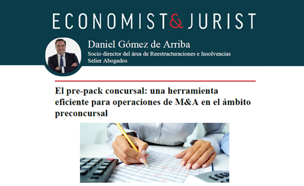 Economist & Jurist | Daniel Gómez reflexiona sobre la figura del pre-pack concursal y la relevancia de las unidades productivas