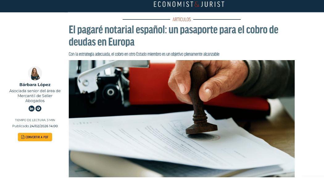 El pagaré notarial español un pasaporte para el cobro de deudas en Europa
