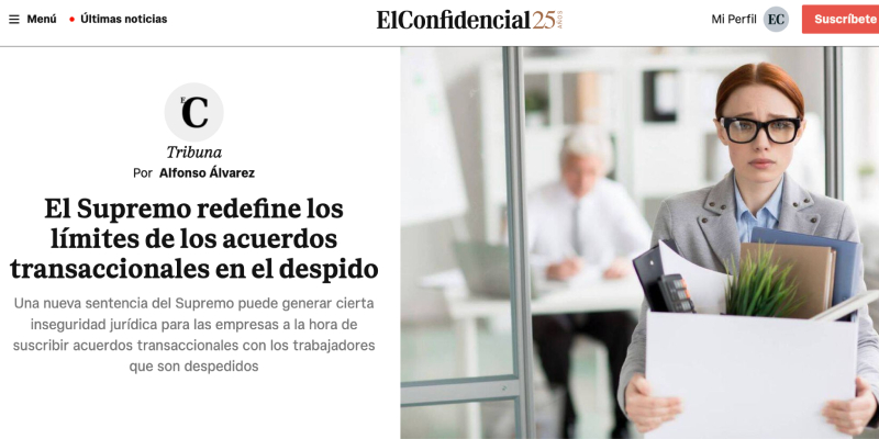 El Supremo redefine los límites de los acuerdos transaccionales en el despido